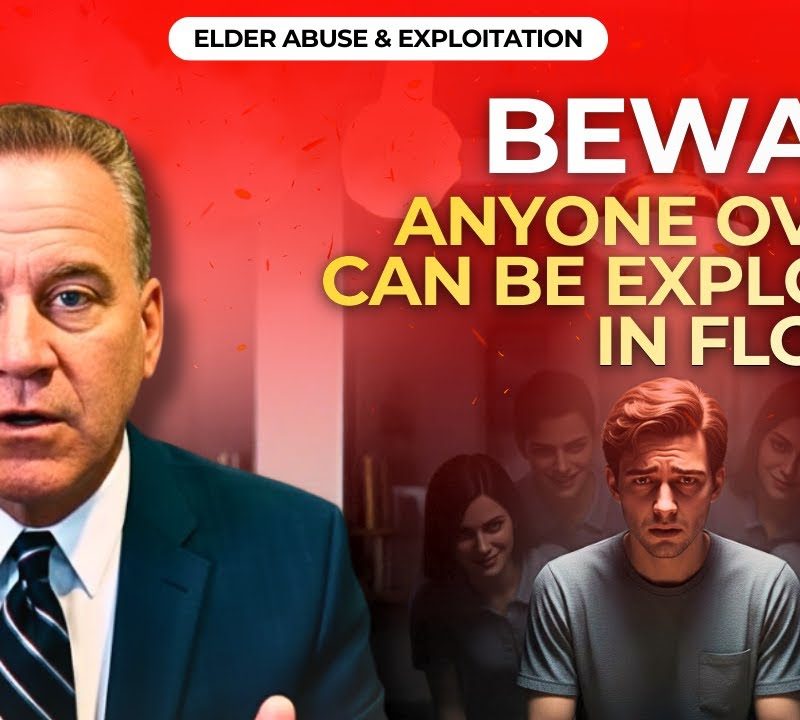 Florida's Vulnerable Adult Law Isn't Just for the Elderly: Exploitation Under Chapters 415 and 825